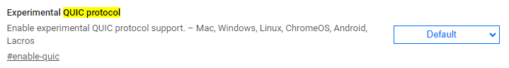 Chrome Flags QUIC Protocol